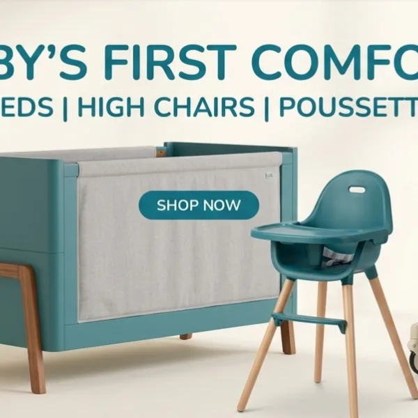 Baby and toddler products